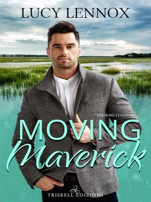 cover image of Moving Maverick